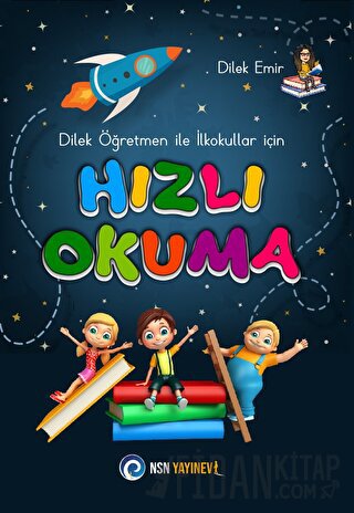 Dilek Öğretmen ile İlkokullar için Hızlı Okuma Dilek Emir