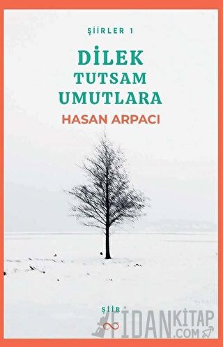 Dilek Tutsam Umutlara
