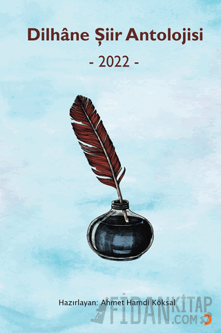 Dilhâne Şiir Antolojisi