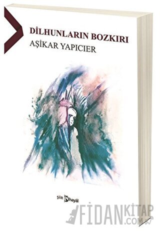 Dilhunların Bozkırı Aşikar Yapıcıer
