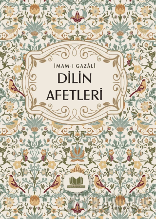 Dilin Afetleri İmam Gazali