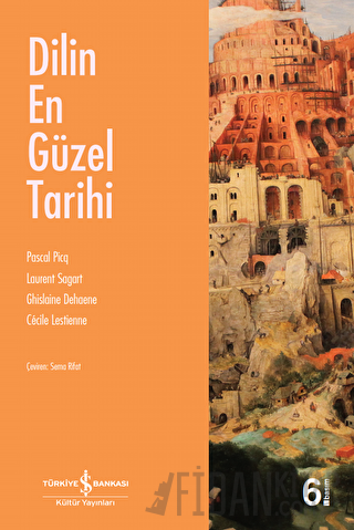 Dilin En Güzel Tarihi