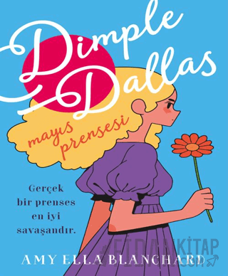 Dimple Dallas/Mayıs Prensesi