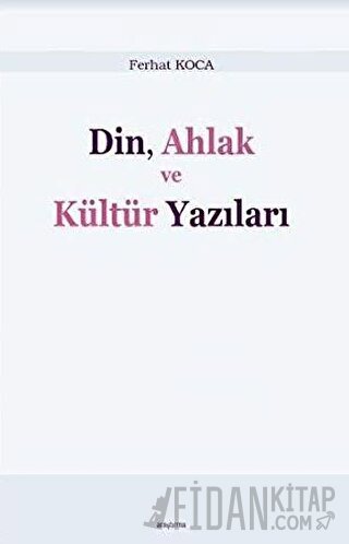 Din, Ahlak ve Kültür Yazıları