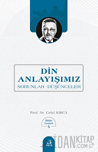 Din Anlayışımız