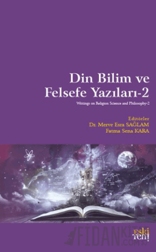 Din Bilim ve Felsefe Yazıları - 2 Kolektif