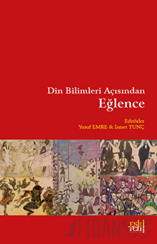 Din Bilimleri Açısından Eğlence Kolektif