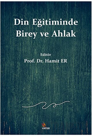 Din Eğitiminde Birey ve Ahlak
