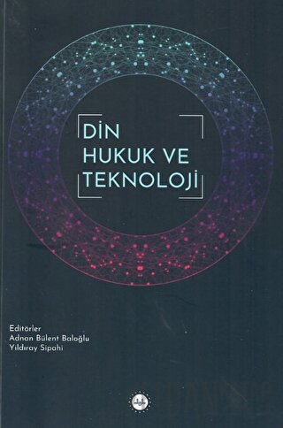 Din Hukuk ve Teknoloji