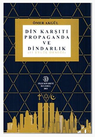 Din Karşıtı Propaganda ve Dindarlık