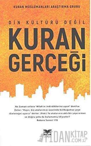 Din Kültürü Değil Kuran Gerçeği