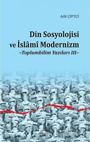 Din Sosyolojisi ve İslami Modernizm