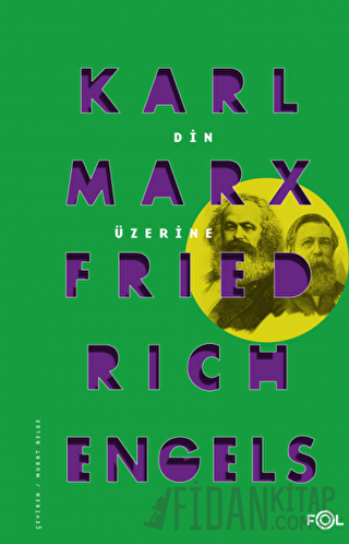 Din Üzerine Karl Marx