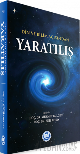 Din ve Bilim Açısından Yaratılış