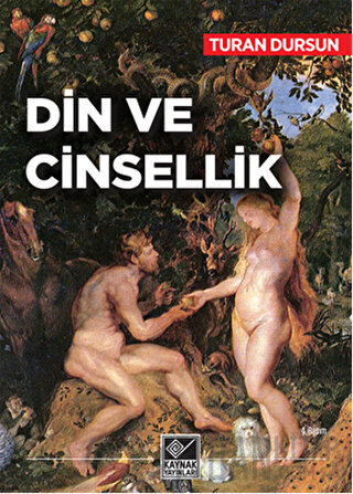 Din ve Cinsellik Turan Dursun