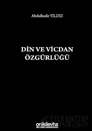Din ve Vicdan Özgürlüğü