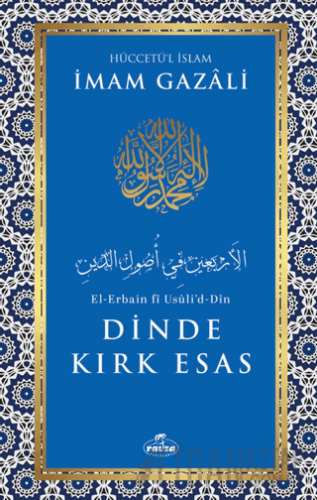Dinde Kırk Esas İmam Gazali