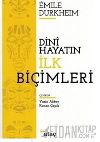 Dini Hayatın İlk Biçimleri