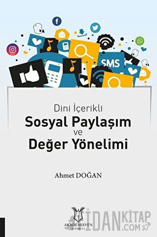 Dini İçerikli Sosyal Paylaşım ve Değer Yönelimi