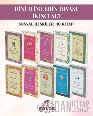 Dini İlimlerin İhyası İkinci Set Sosyal İlişkiler (10 kitap) İmam Gaza