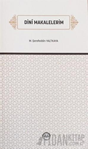Dini Makalelerim