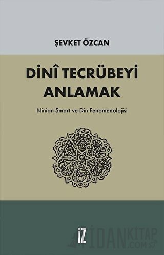 Dini Tecrübeyi Anlamak