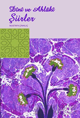 Dini ve Ahlaki Şiirler