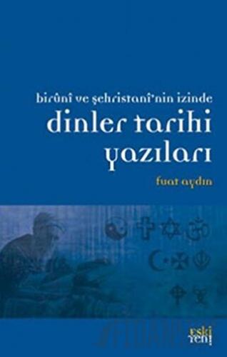 Dinler Tarihi Yazıları Fuat Aydın