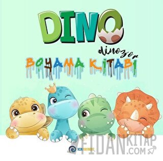 Dino Dinozor - Boyama Kitabı Kolektif
