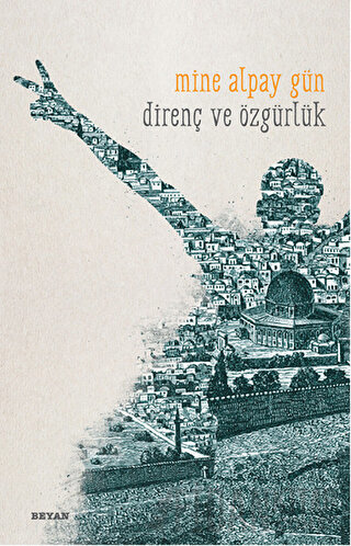 Direnç ve Özgürlük