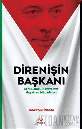 Direnişin Başkanı