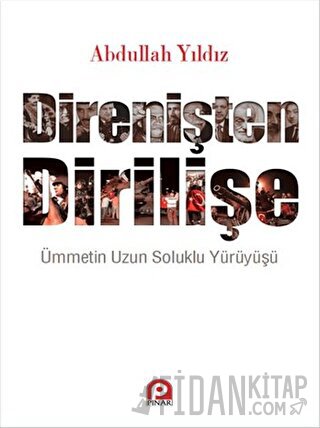 Direnişten Dirilişe