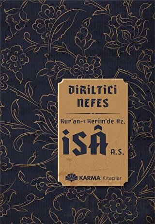 Diriltici Nefes Kuran-ı Kerimde Hz. İsa (a.s.)