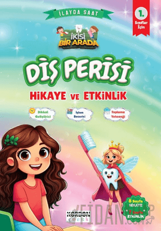 Diş Perisi Hikaye ve Etkinlik 1. Sınıflar İçin