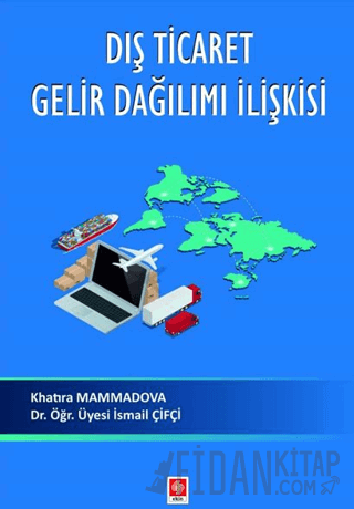 Dış Ticaret Gelir Dağılımı İlişkisi