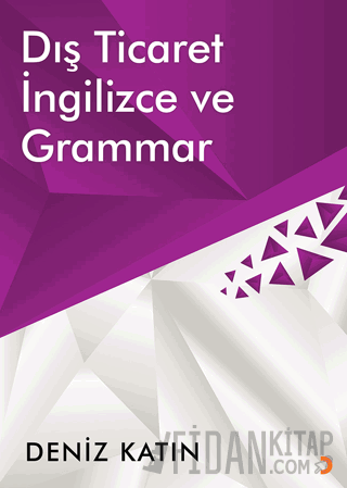 Dış Ticaret İngilizce ve Grammar