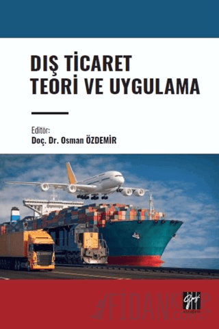 Dış Ticaret Teori ve Uygulama