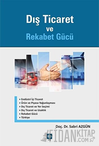 Dış Ticaret ve Rekabet Gücü Sabri Azgün