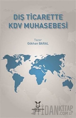 Dış Ticarette KDV Muhasebesi