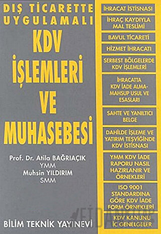 Dış Ticarette Uygulamalı KDV İşlemleri ve Muhasebesi