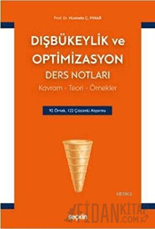 Dışbükeylik ve Optimizasyon Ders Notları