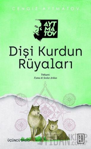 Dişi Kurdun Rüyaları
