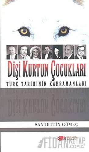Dişi Kurtun Çocukları