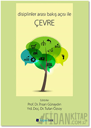 Disiplinler Arası Bakış Açısı ile Çevre