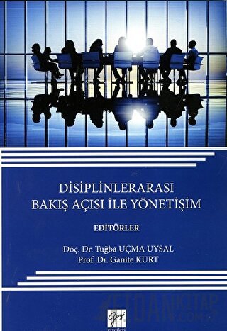 Disiplinlerarası Bakış Açısı ile Yönetişim