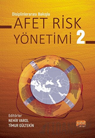 Disiplinlerarası Bakışla Afet Risk Yönetimi - 2