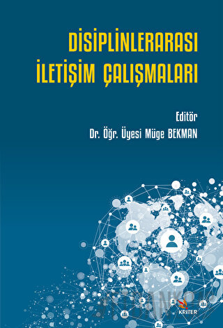Disiplinlerarası İletişim Çalışmaları