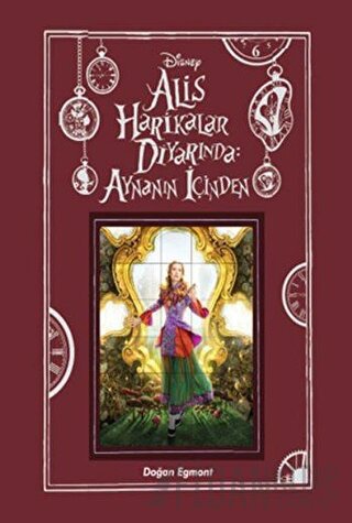 Disney Alis Harikalar Diyarında: Aynanın İçinden