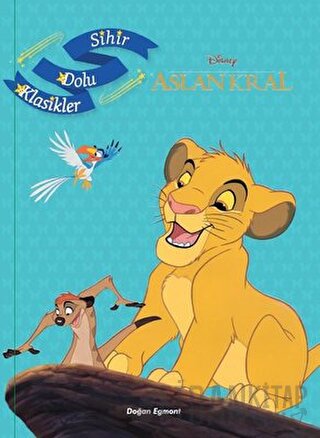Disney Aslan Kral - Sihir Dolu Klasikler Kolektif