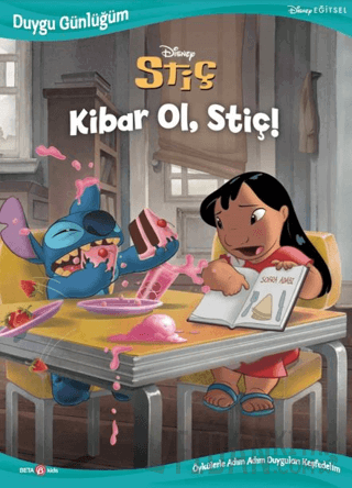 Disney Duygu Günlüğüm Stiç Kibar Ol, Stiç! Leslie Ann Hayashi